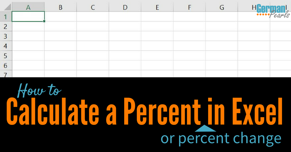 How To Calculate A Percent In Excel German Pearls