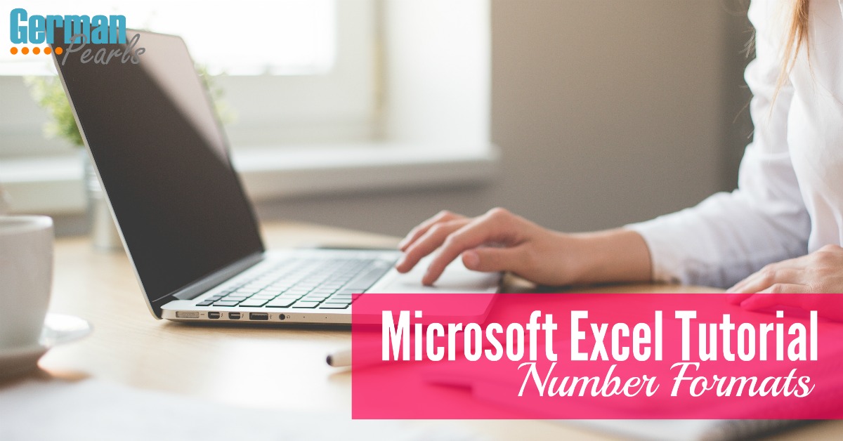 Microsoft Excel Tutorial Number Format German Pearls 9035